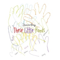 Enlarge image Cover: These Little Hands - AUTHORHOUSE