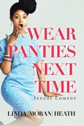 Cover: Wear Panties Next Time - AUTHORHOUSE