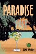 Cover: Paradise Past - AUTHORHOUSE
