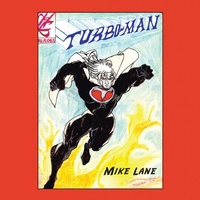 Enlarge image Cover: Turbo-Man - AUTHORHOUSE
