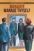 Cover: Manager Manage Thyself - AUTHORHOUSE