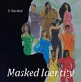 Cover: Masked Identity - AUTHORHOUSE
