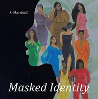 Enlarge image Cover: Masked Identity - AUTHORHOUSE