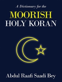 Abbildung von: A Dictionary for the  Moorish Holy Koran - AUTHORHOUSE
