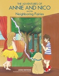Cover: The Adventures of Annie and Nico and the Neighboring Fairies - AUTHORHOUSE