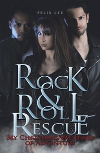 Enlarge image Cover: Rock and Roll Rescue - AUTHORHOUSE