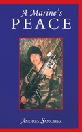 Cover: A Marine's Peace - AUTHORHOUSE