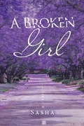 Cover: A Broken Girl - AUTHORHOUSE