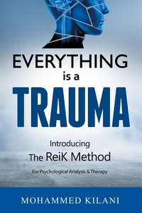 Abbildung von: Everything Is a Trauma - AUTHORHOUSE