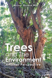 Abbildung von: Trees and the Environment - AUTHORHOUSE