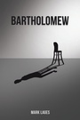 Cover: Bartholomew - AUTHORHOUSE