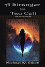 Cover: A Stranger from Tau Ceti - AUTHORHOUSE