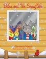 Cover: Bibia and The Snowflake - AUTHORHOUSE