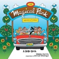 Cover: The Magical Park Adventure - AUTHORHOUSE