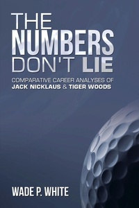Abbildung von: The Numbers Don't  Lie - AUTHORHOUSE