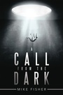 Cover: A Call from the Dark - AuthorHouse UK