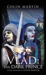 Cover: Vlad: the Dark Prince - AuthorHouse UK