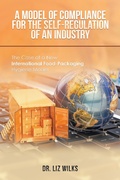 Cover: A Model of Compliance for the Self-Regulation of an Industry - AuthorHouse UK