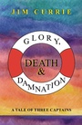 Bild: Glory, Death & Damnation - AuthorHouse UK