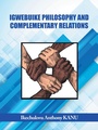 Bild: Igwebuike Philosophy and Complementary Relations - AuthorHouse UK