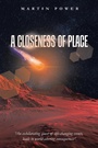 Cover: A Closeness of Place - AuthorHouse UK