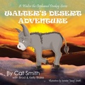 Cover: Walter's Desert Adventure - Archway Publishing