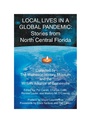 Cover: Local Lives in a Global Pandemic: - Archway Publishing