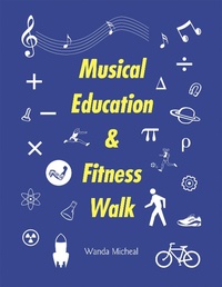 Abbildung von: Musical Education & Fitness Walk - Archway Publishing