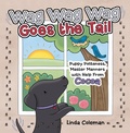Cover: Wag Wag Wag Goes the Tail - Archway Publishing