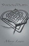 Cover: Shattered Hearts - Archway Publishing