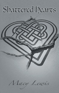 Enlarge image Cover: Shattered Hearts - Archway Publishing