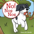 Cover: No! Nos Nos - Archway Publishing