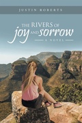 Cover: The Rivers of Joy and Sorrow - Archway Publishing