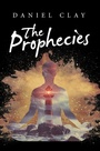 Cover: The Prophecies - Archway Publishing