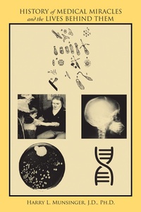 Abbildung von: History of Medical Miracles and the Lives Behind Them - Archway Publishing