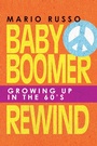 Cover: Baby Boomer Rewind - Archway Publishing
