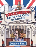 Cover: Dreamkids: Lottie and Ollie in London - Archway Publishing