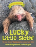 Cover: Lucky Little Sloth! - Archway Publishing