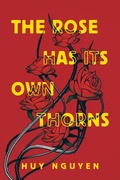 Cover: The Rose Has Its Own Thorns - Archway Publishing