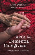 Cover: Abcs for Dementia Caregivers - Archway Publishing