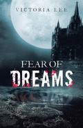 Cover: Fear of Dreams - Archway Publishing