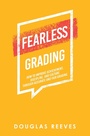 Cover: Fearless Grading - Archway Publishing