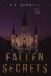 Enlarge image Cover: Fallen Secrets - Archway Publishing