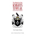 Cover: The Rebirth of the Knights Templar, from Jerusalem to America - Archway Publishing