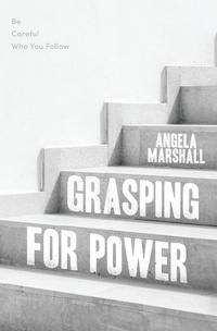 Enlarge image Cover: Grasping for Power - Archway Publishing