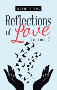 Enlarge image Cover: Reflections of Love - Trafford Publishing