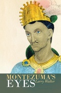 Cover: Montezuma's Eyes - Trafford Publishing