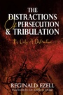 Cover: The Distractions of Persecution & Tribulation - Trafford Publishing