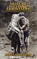 Cover: Arise Ye Sleeping Christians - Trafford Publishing