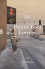 Cover: The Bunny Boot Journey - Trafford Publishing
